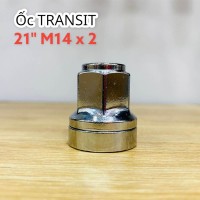 Ốc TRANSIT 21" M14 x 2