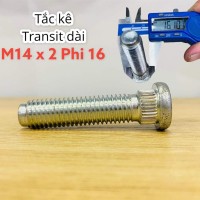 Tắc kê Transit Dài M14 x 2 Phi 16